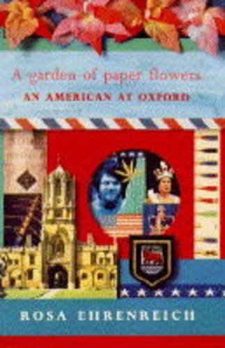 A Garden of Paper Flowers: American at Oxford Science Books