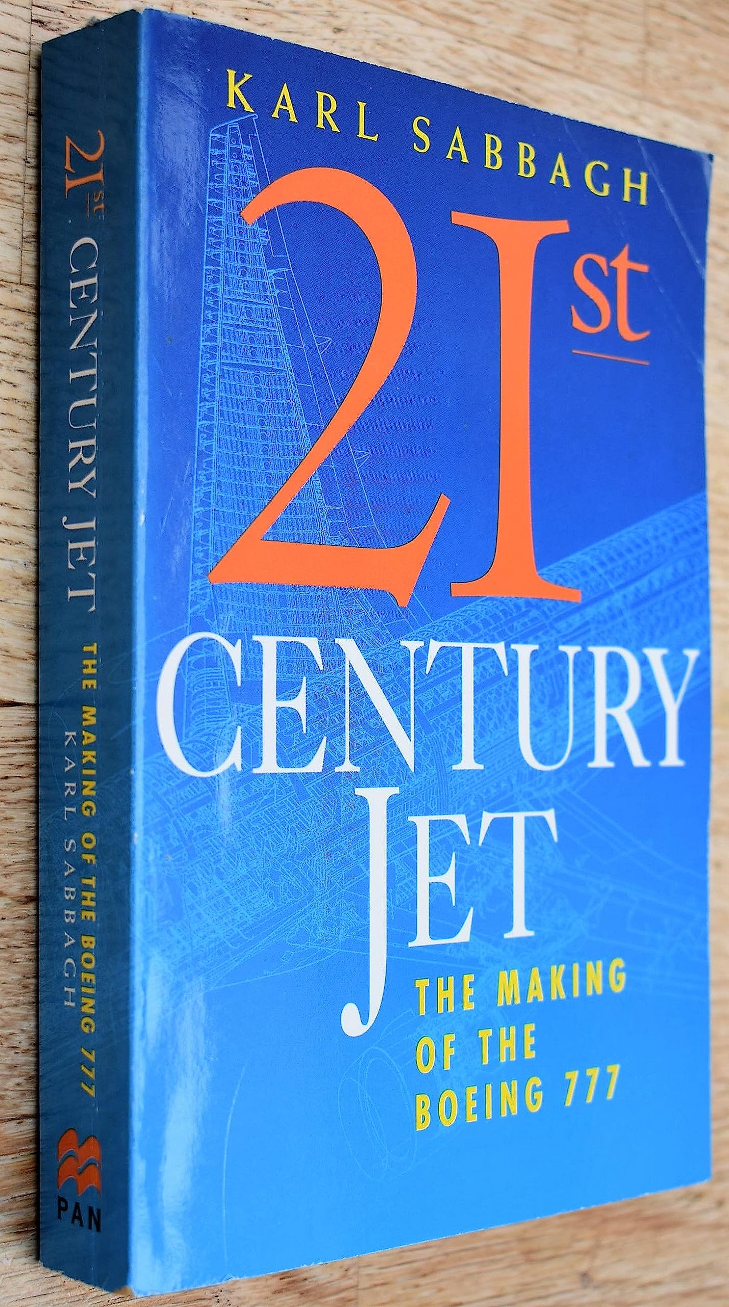 21st Century Jet: Making of the Boeing 777 Business & Technology