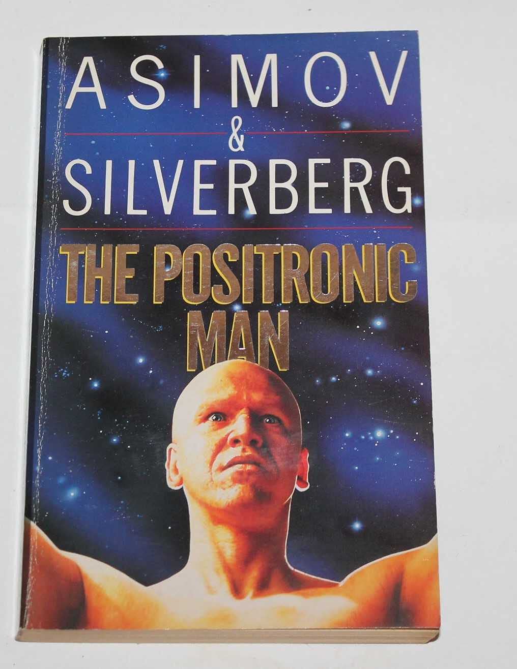 The Positronic Man Fantasy & Sci-Fi Books