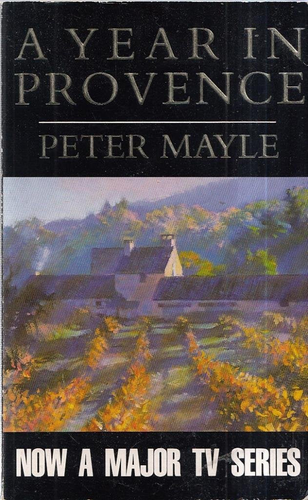 A Year in Provence Memories
