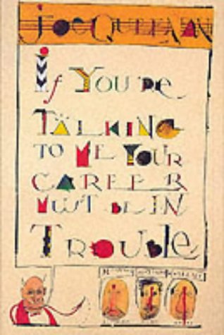 If You're Talking to Me, Your Career Must be in Trouble book