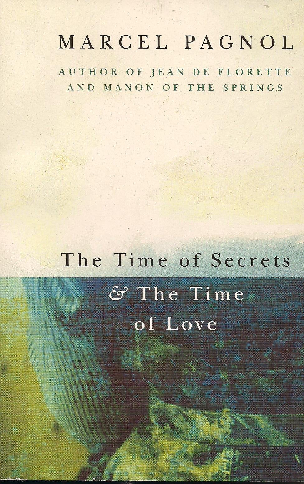 The Time of Secrets and the Time of Love Memories