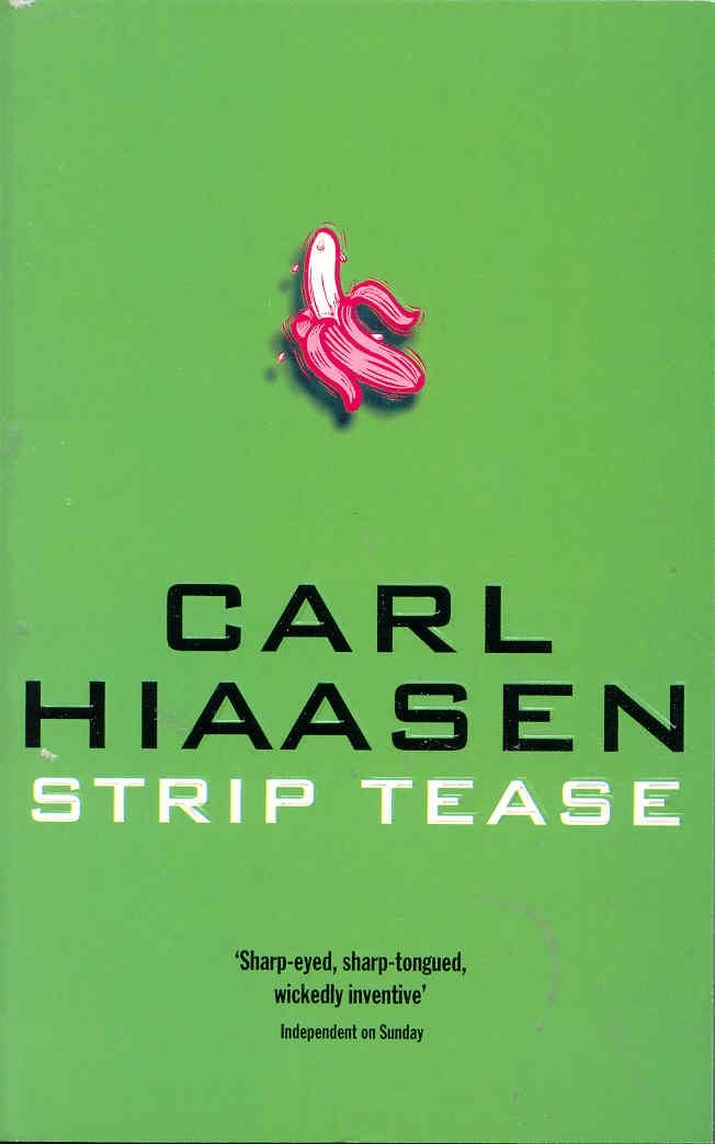 Striptease: A Novel. Contemporary literature Books