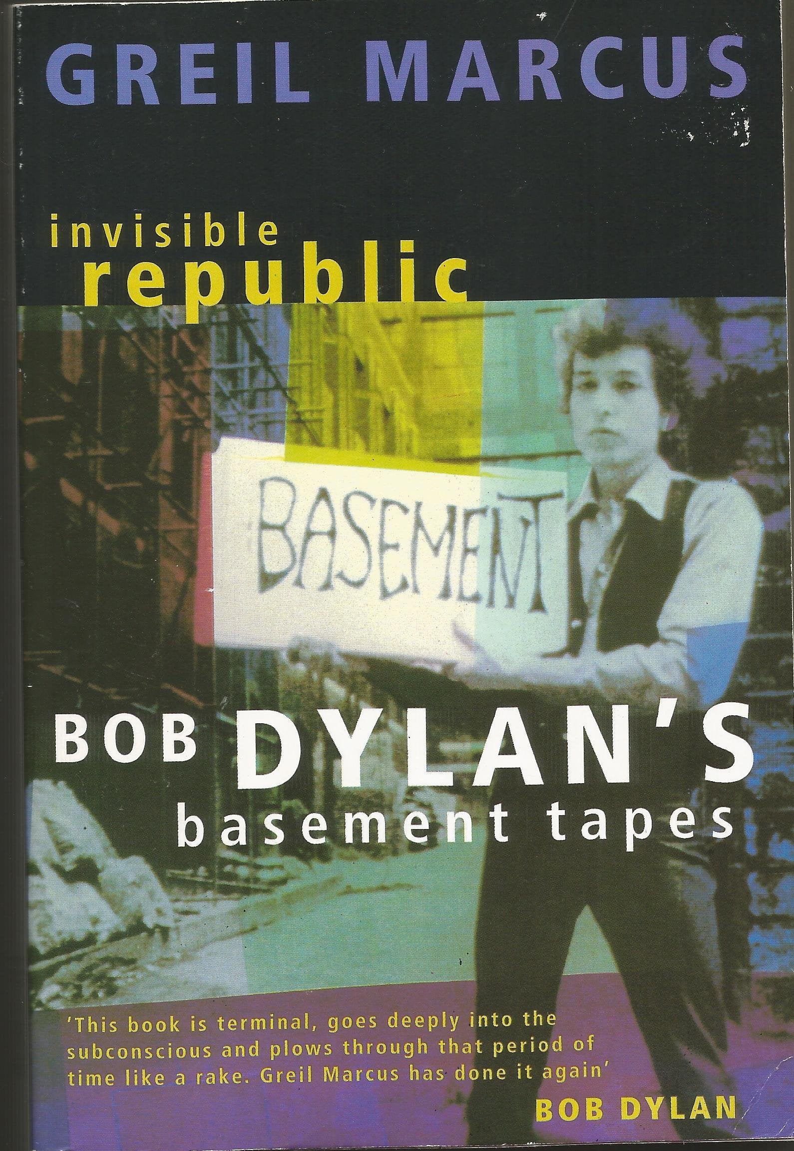 Invisible Republic: Bob Dylan's Basement Tapes Social Sciences Books