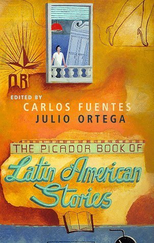 The Picador Book of Latin American Stories Essays & Short Stories