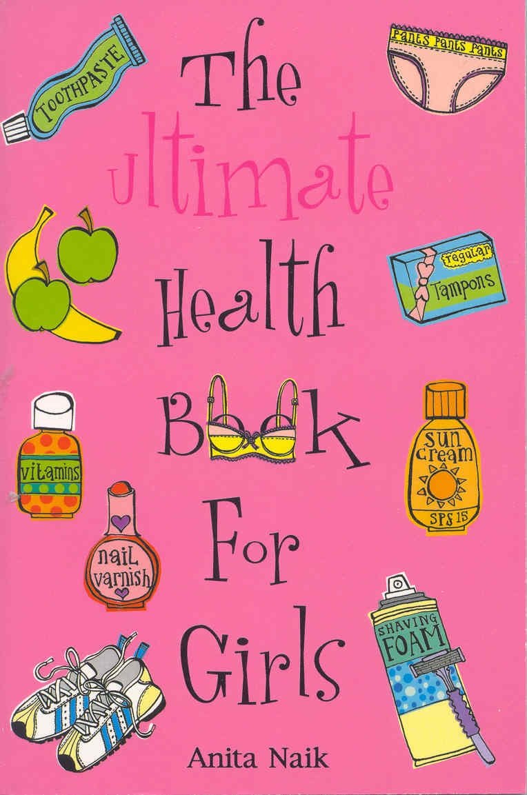 Ultimate Health Book for Girls Non-fiction