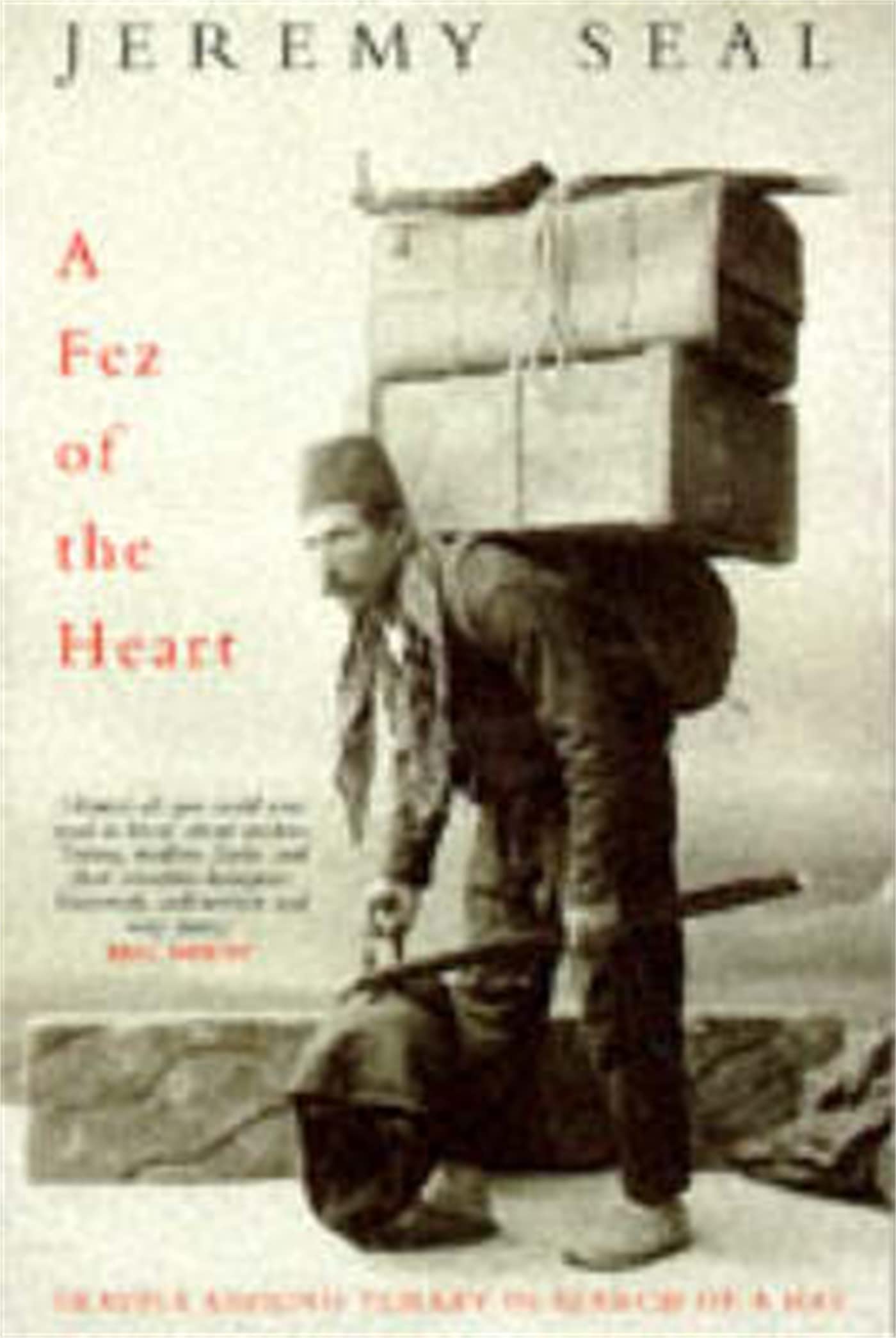 A Fez of the Heart: Travels Around Turkey in Search of a Hat Leisure, Home & Garden