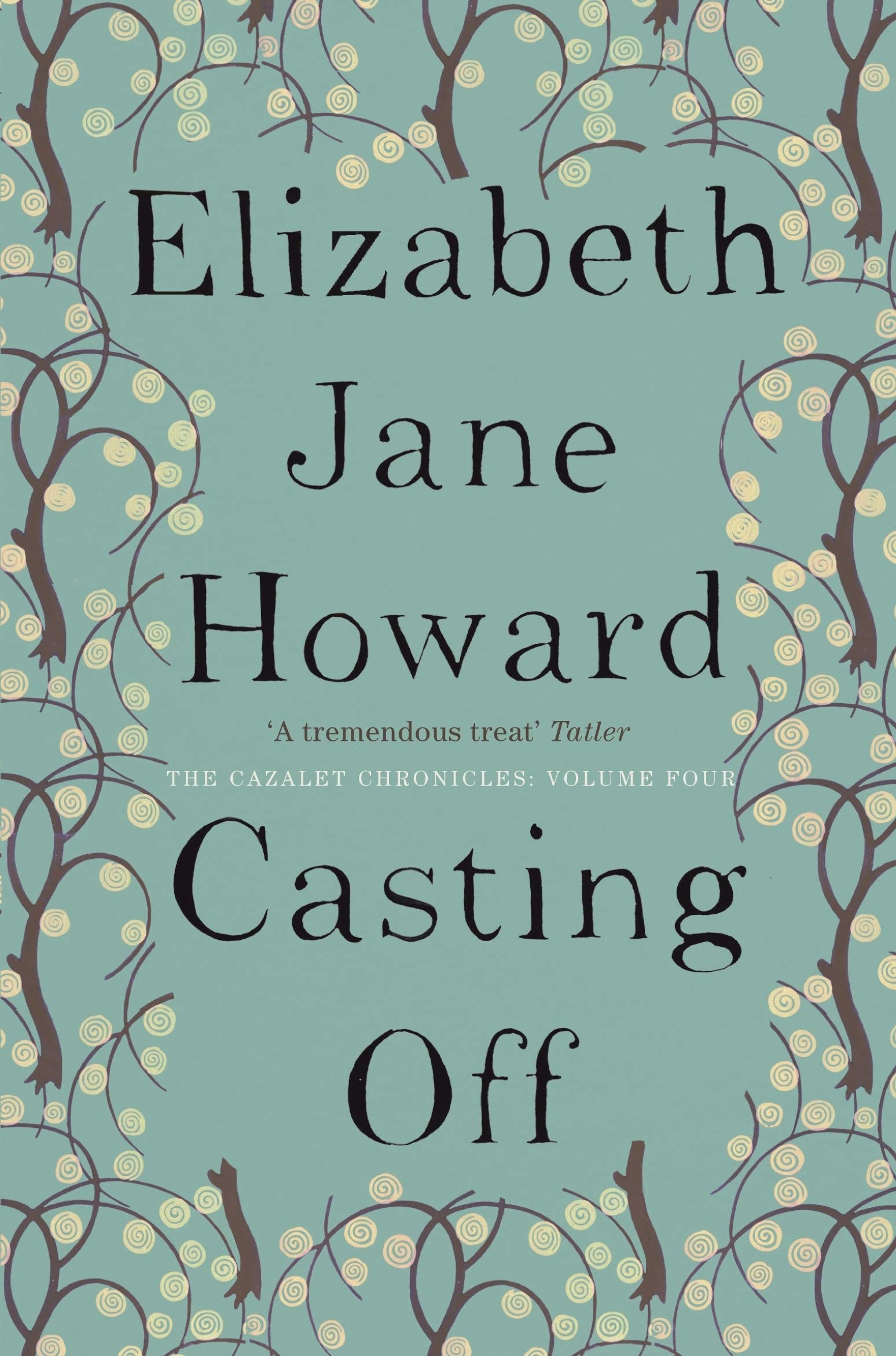 The Cazalet Chronicle 4. Casting Off Contemporary literature