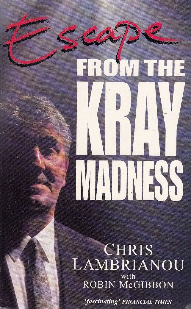 Escape: from the Kray Madness Politics & Society