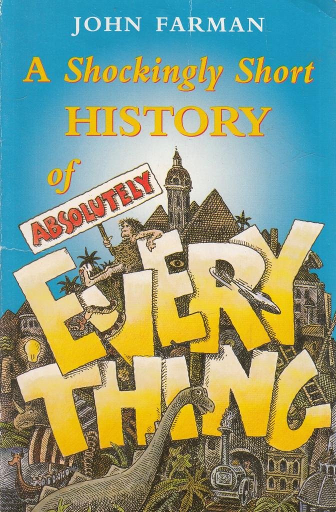 Product Image: Shockingly Short History of Absolutely Everything