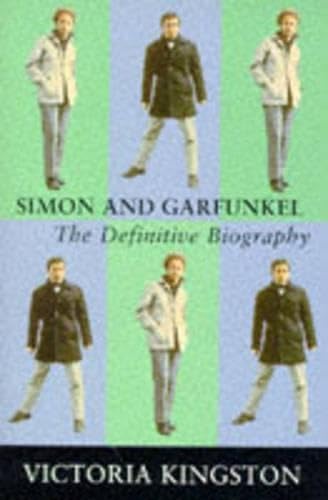 Simon & Garfunkel: The Definitive Biography Pop culture