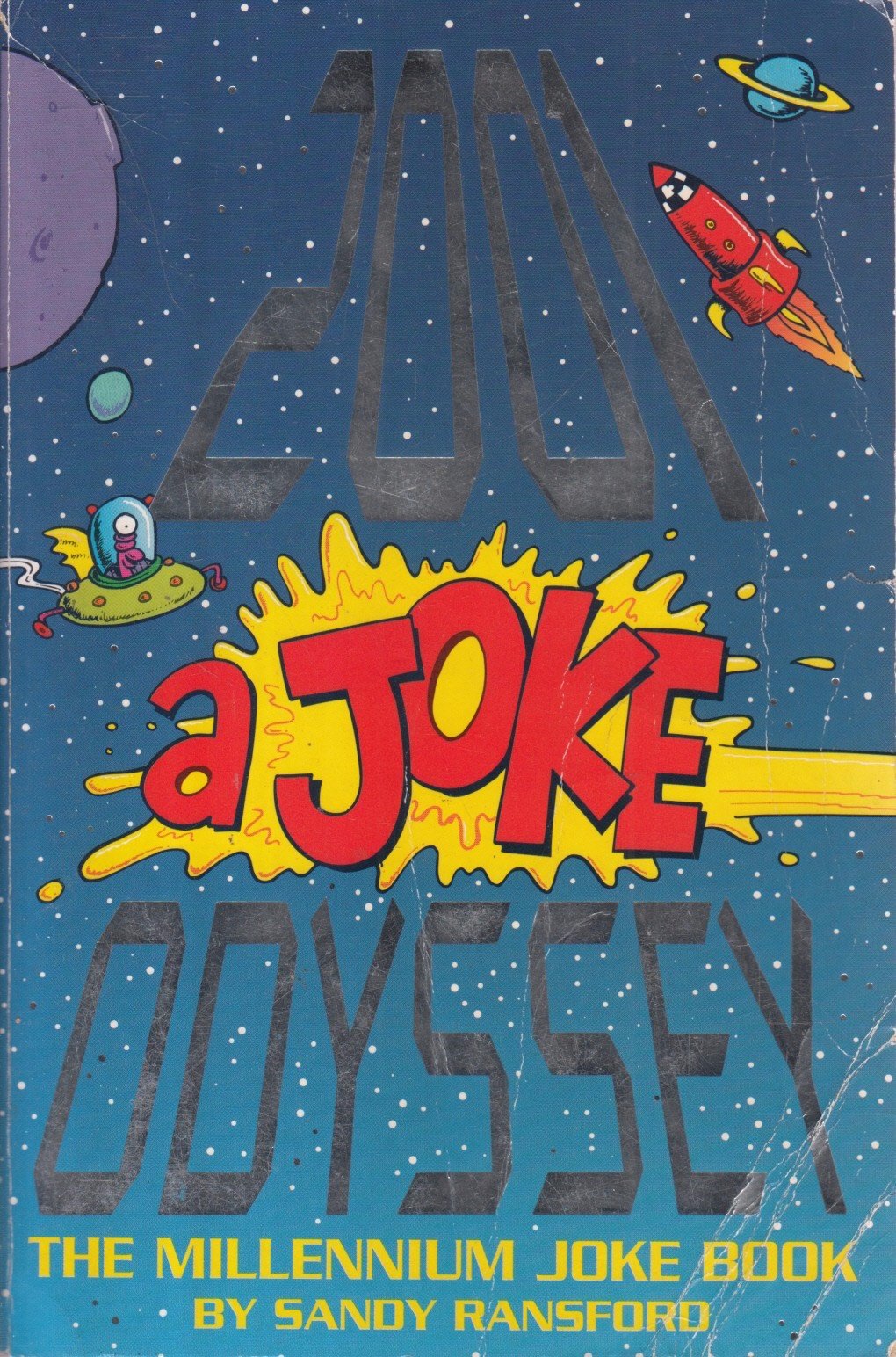2001 A Joke Odyssey: The Millennium Joke Book book
