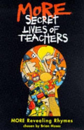 More Secret Lives of Teachers book