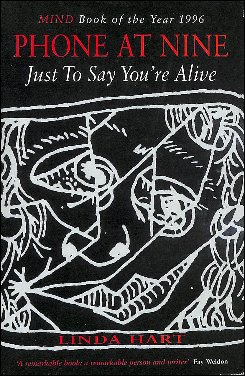 Phone at Nine Just to Say You're Alive Medicine