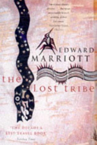 Lost Tribe: Search Through the Jungles of Papua New Guinea Travel