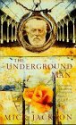 The Underground Man Contemporary literature