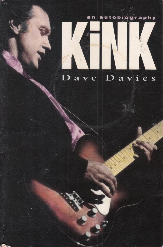 Kink: An Autobiography Pop culture Books