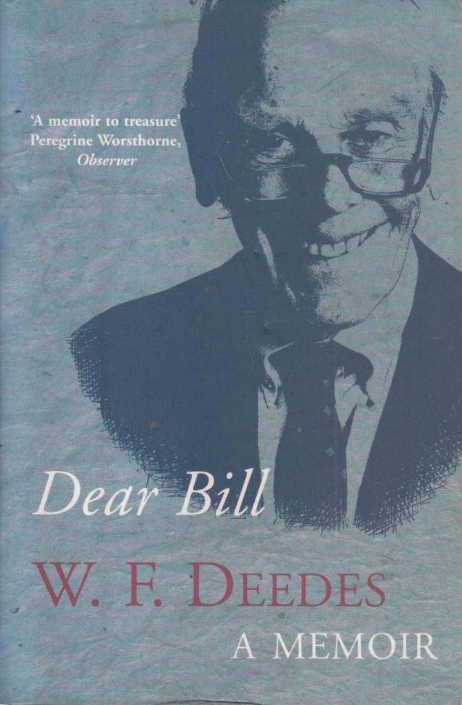 Dear Bill: W.f. Deedes Reports Media & Communication
