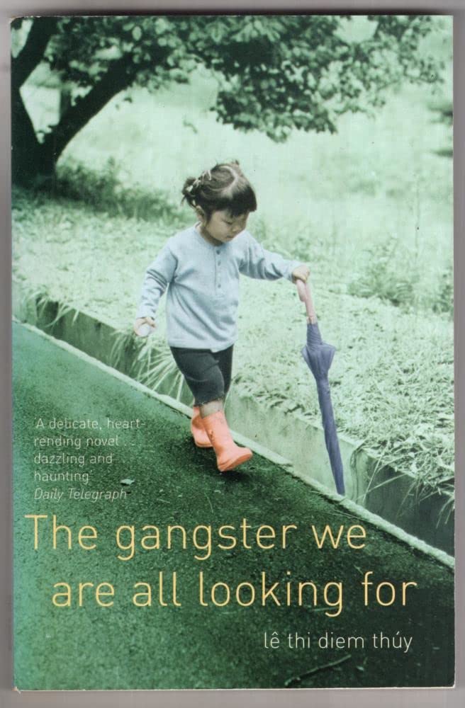 Gangster We Are All Looking For Contemporary literature
