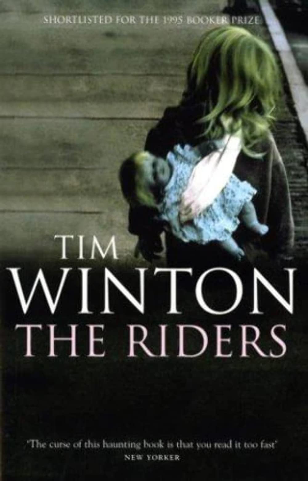 Riders, The Contemporary literature Books