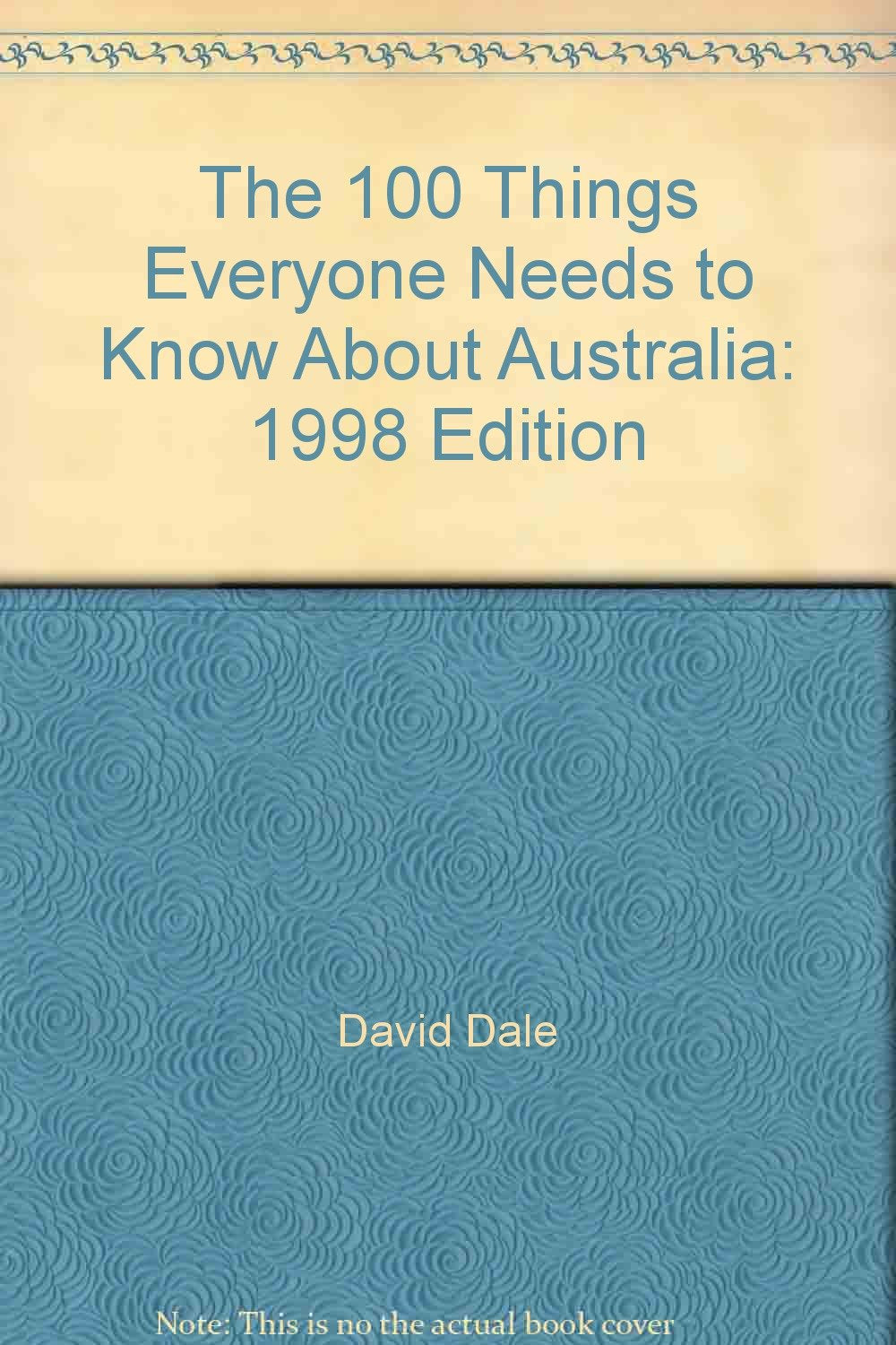 Product Image: The 100 Things Everyone Needs to Know About Australia