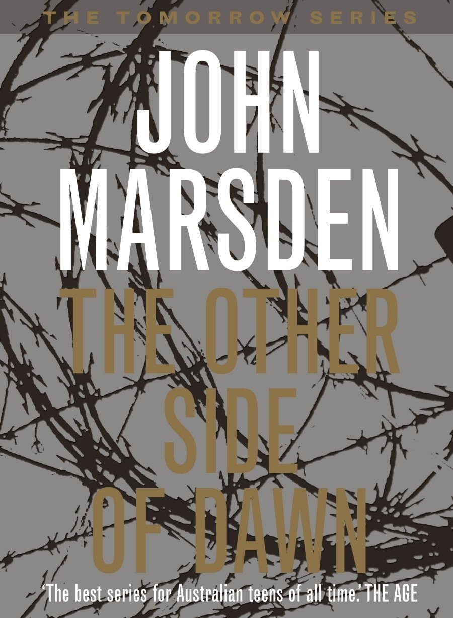 The Other Side of Dawn: The Night of No Return (Tomorrow Series, Book 7) (The tomorrow series) Books