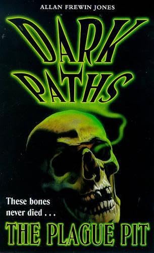 The Plague Pit: Dark Paths Book 2 book