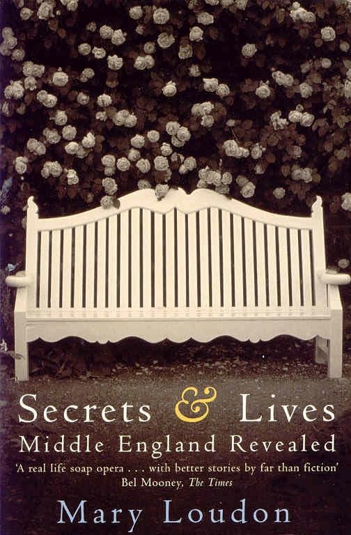 Secrets and Lives: Middle England Revealed Books