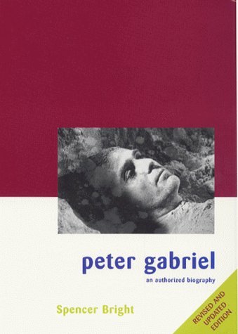 Product Image: Peter Gabriel: An Authorized Biography