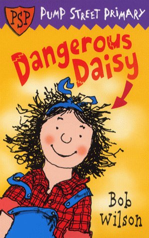 Pump Street Primary 1:Dangerouse Daisy Non-fiction