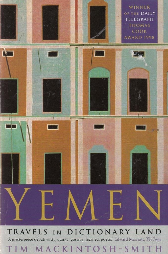 Yemen: Travels in Dictionary Land book