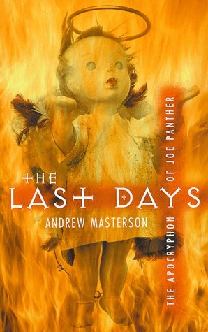 The Last Days: The Apocryphon of Joe Panther Contemporary literature