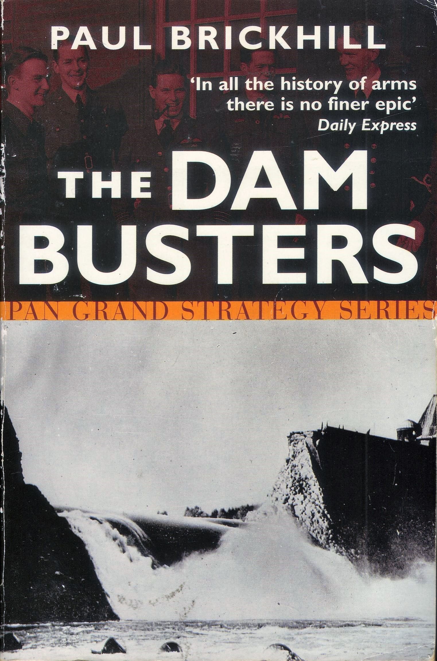 The Dam Busters (Pan Grand Strategy Series) Social Sciences