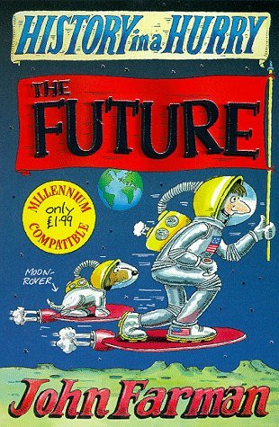 Product Image: The Future (History in a Hurry S.)