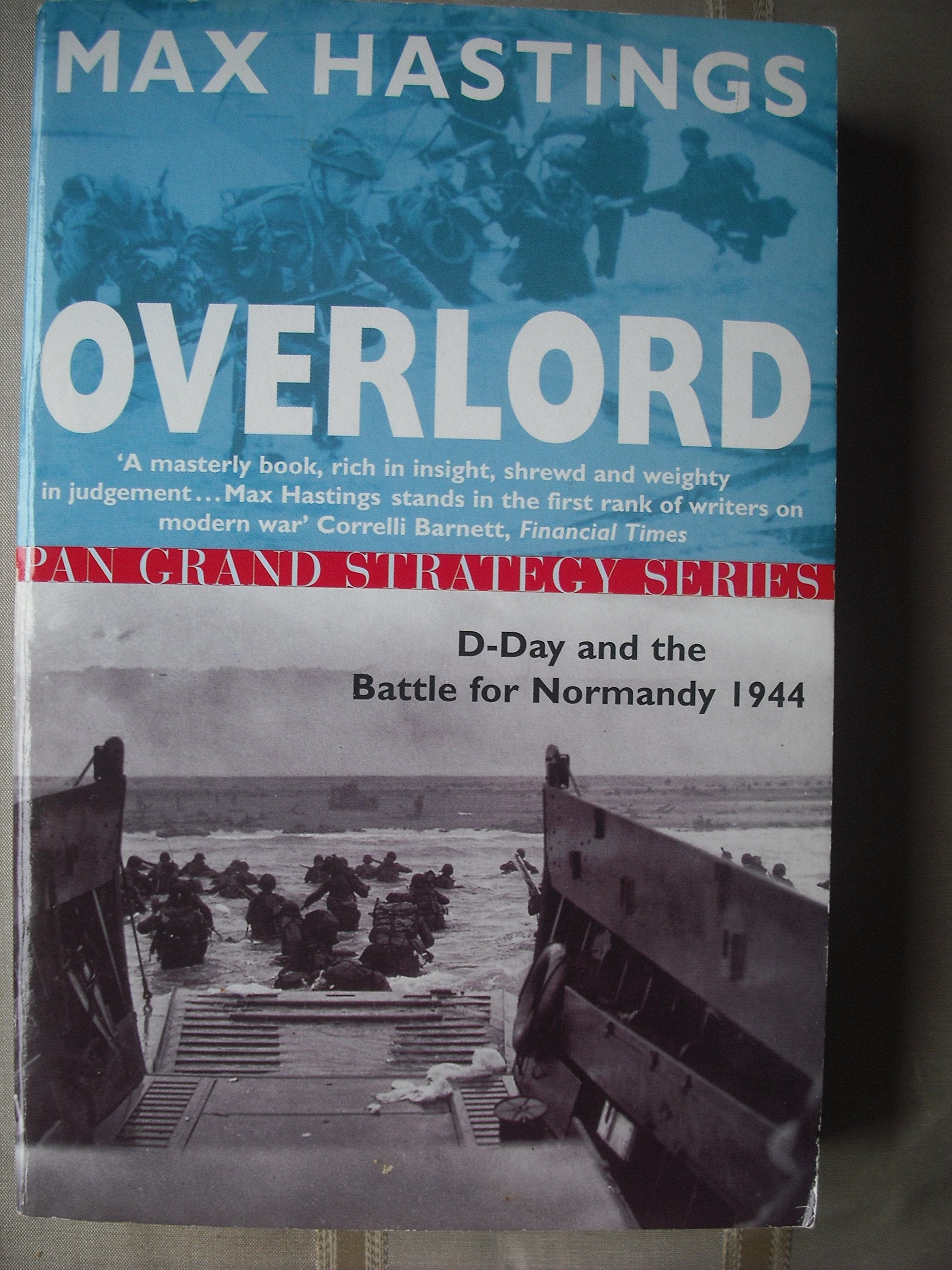 Overlord; D-day and the Battle for Normandy 1944 Social Sciences