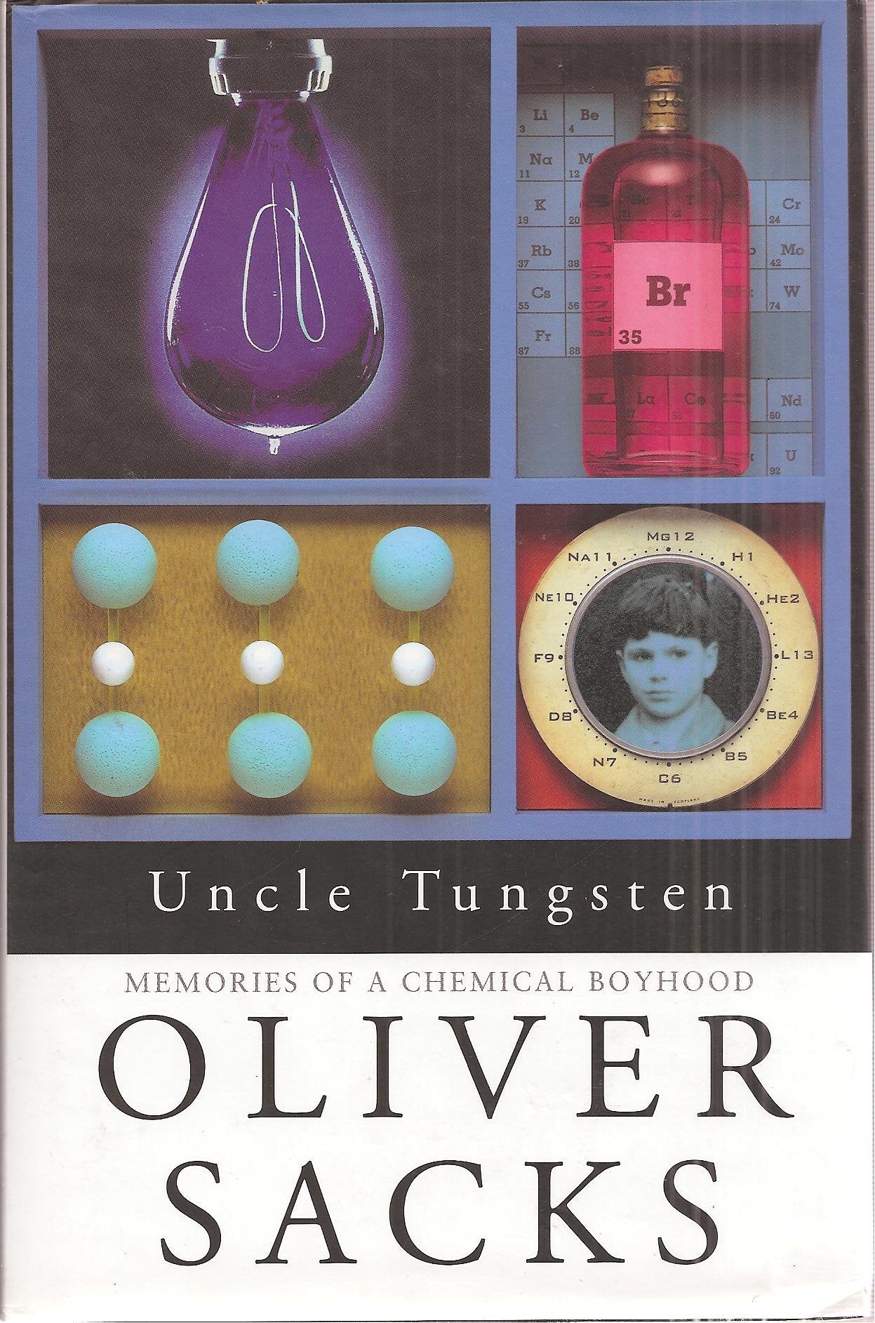 Uncle Tungsten: Memories of a Chemical Boyhood Memories