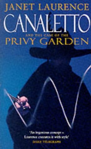 Canaletto and Case of Privy Garden Historical Fiction