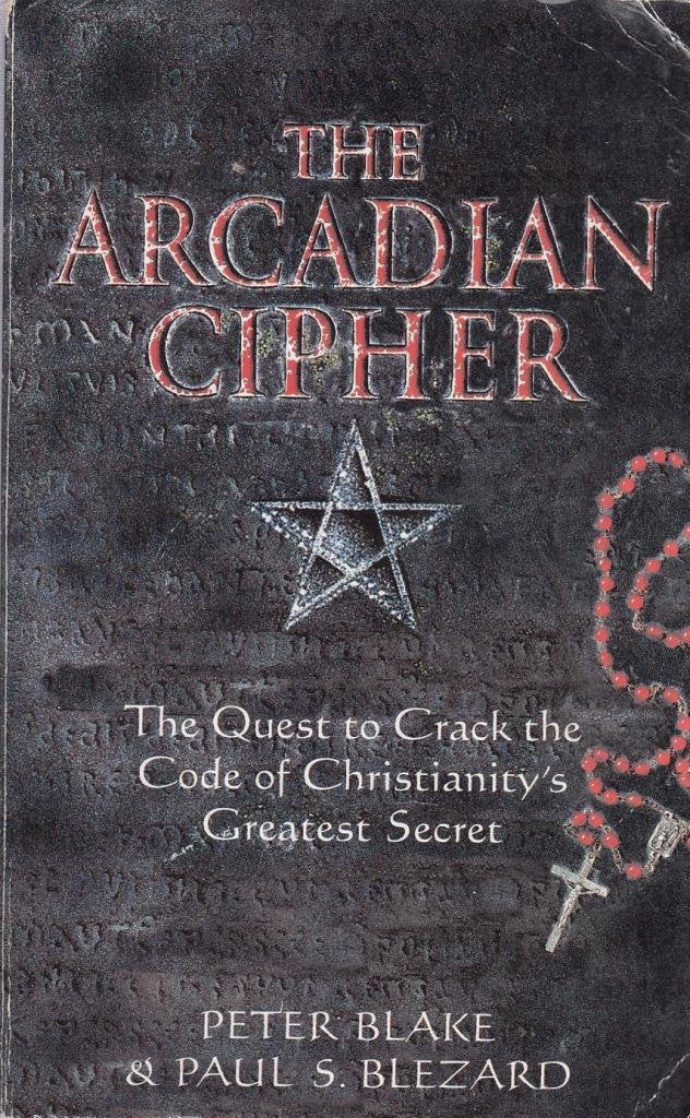Arcadian Cipher: The Quest to Crack the Code of Chri Books