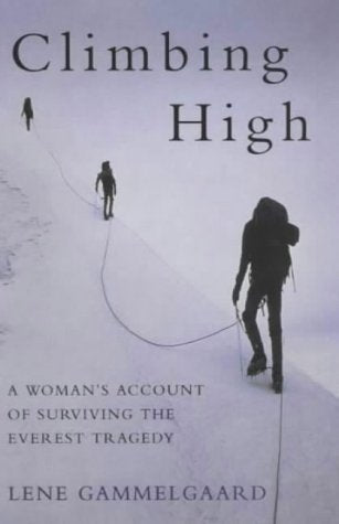 Climbing High: A Woman's Account of Surviving the Sports