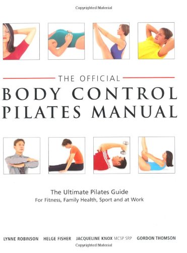 Official Body Control Pilates Manual Health, Nutrition & Fitness
