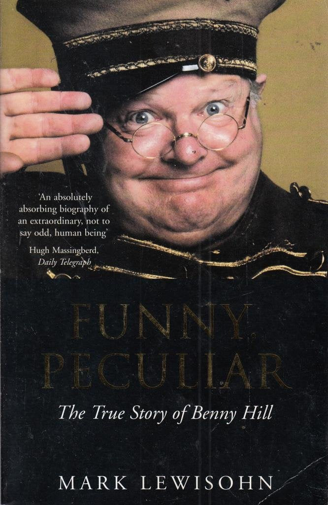 Funny, Peculiar: The True Story of Benny Hill Art & Literature
