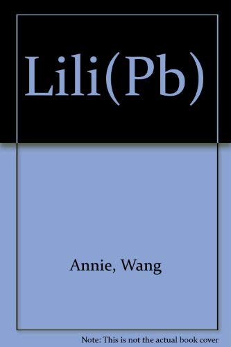 Lili: A Novel of Tiananmen Square Books