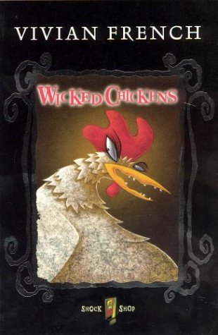 Shock Shop: Wicked Chickens book