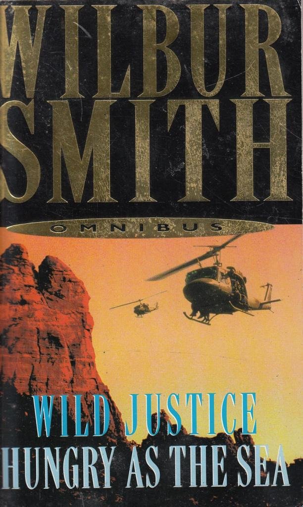 Wild Justice/Hungry as the Sea Duo book