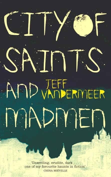 City of Saints and Madmen Contemporary literature