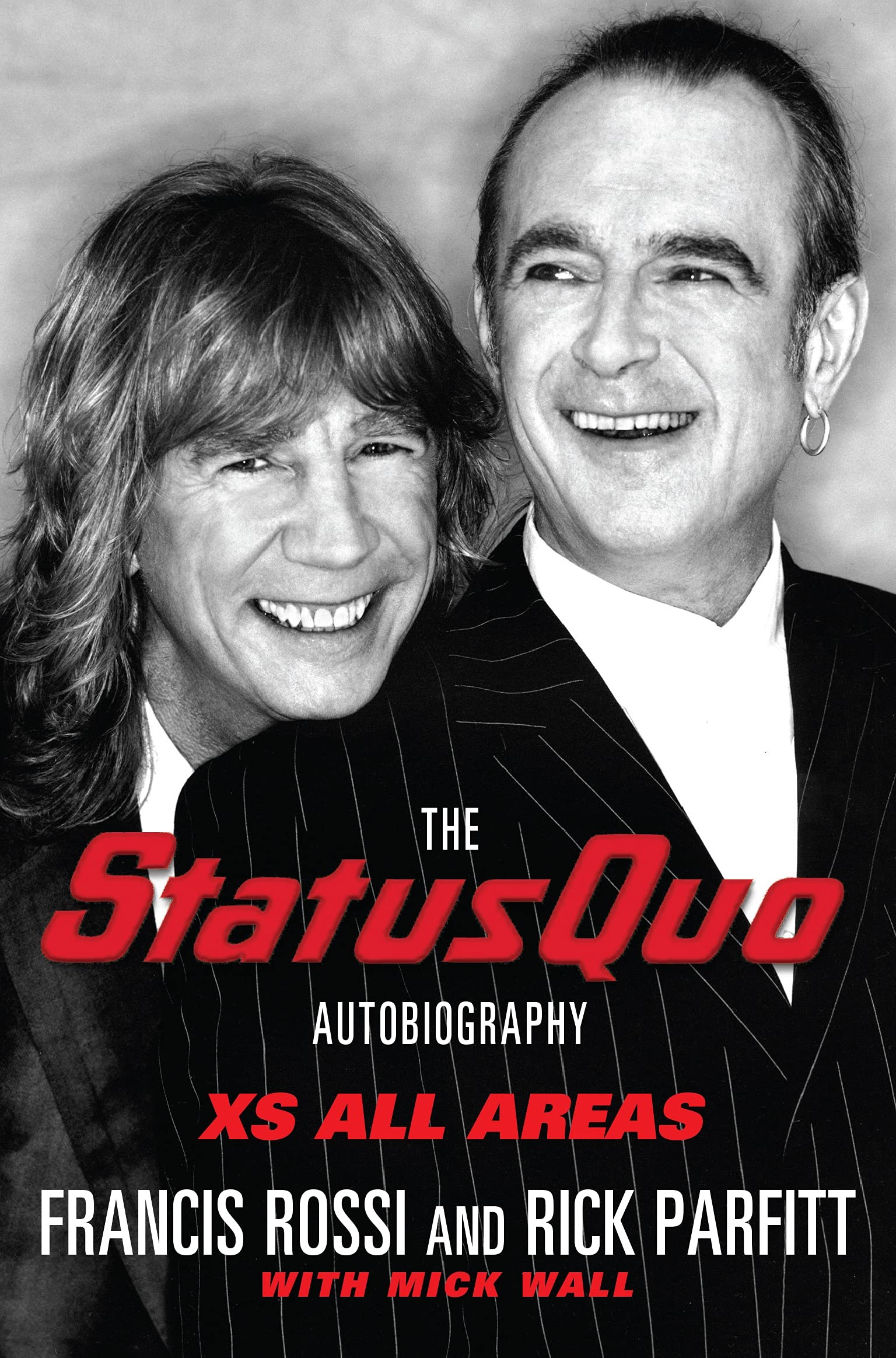 Xs All Areas: The Status Quo Autobiography book