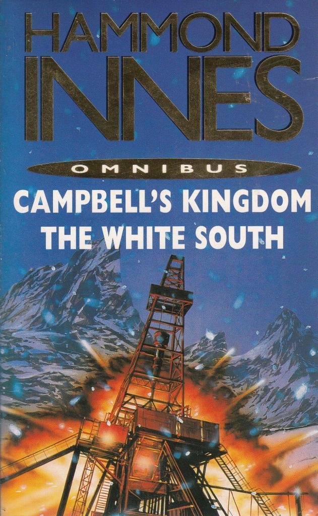 Campbell's Kingdom/White South Duo book
