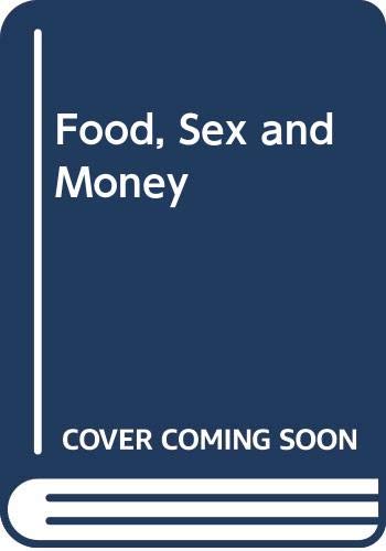 Food, Sex and Money Books