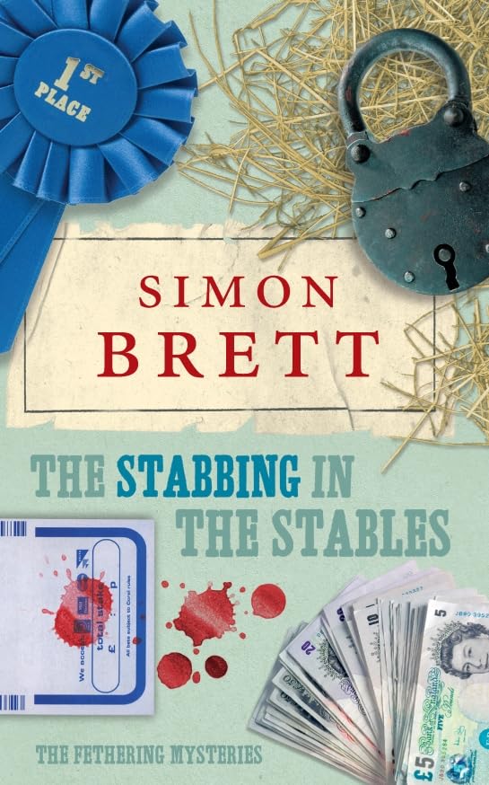 The Stabbing in the Stables: The Fethering Mysteries Contemporary literature