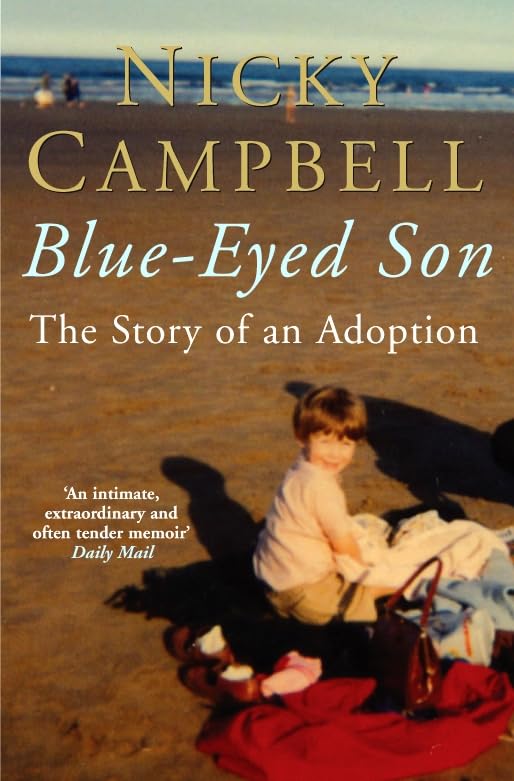 Blue-eyed Son: The Story Of An Adoption Partnership & Love